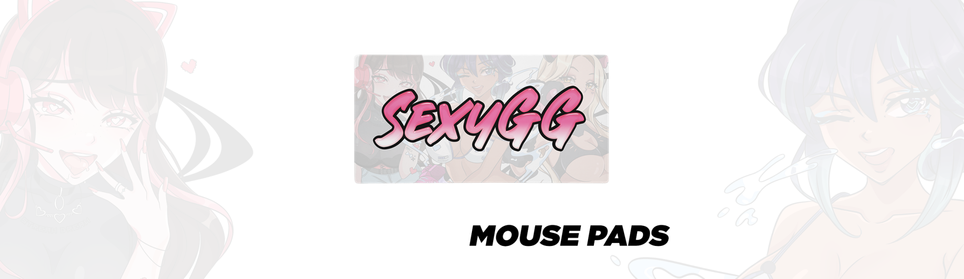 SexyGG Gaming Mouse Pads